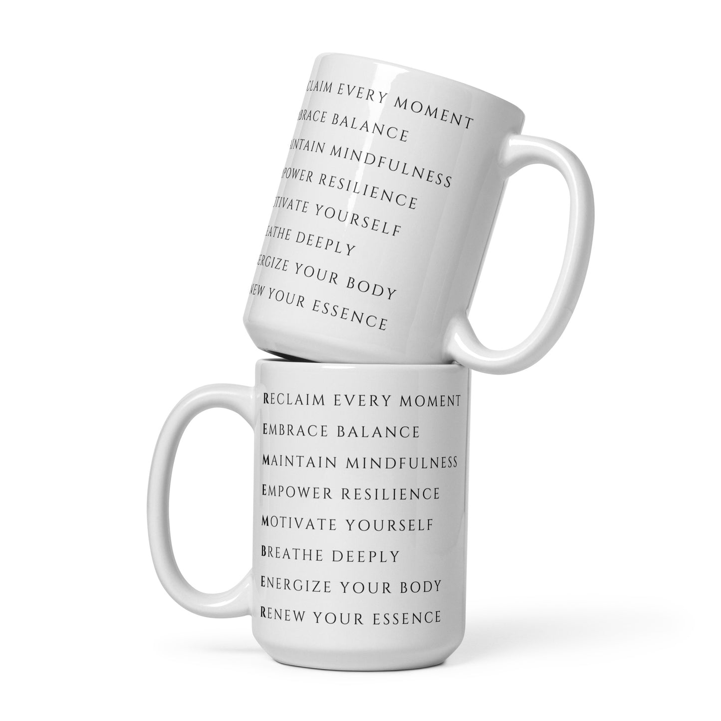Motivational 15 oz stacked white ceramic remember mental awareness mugs
