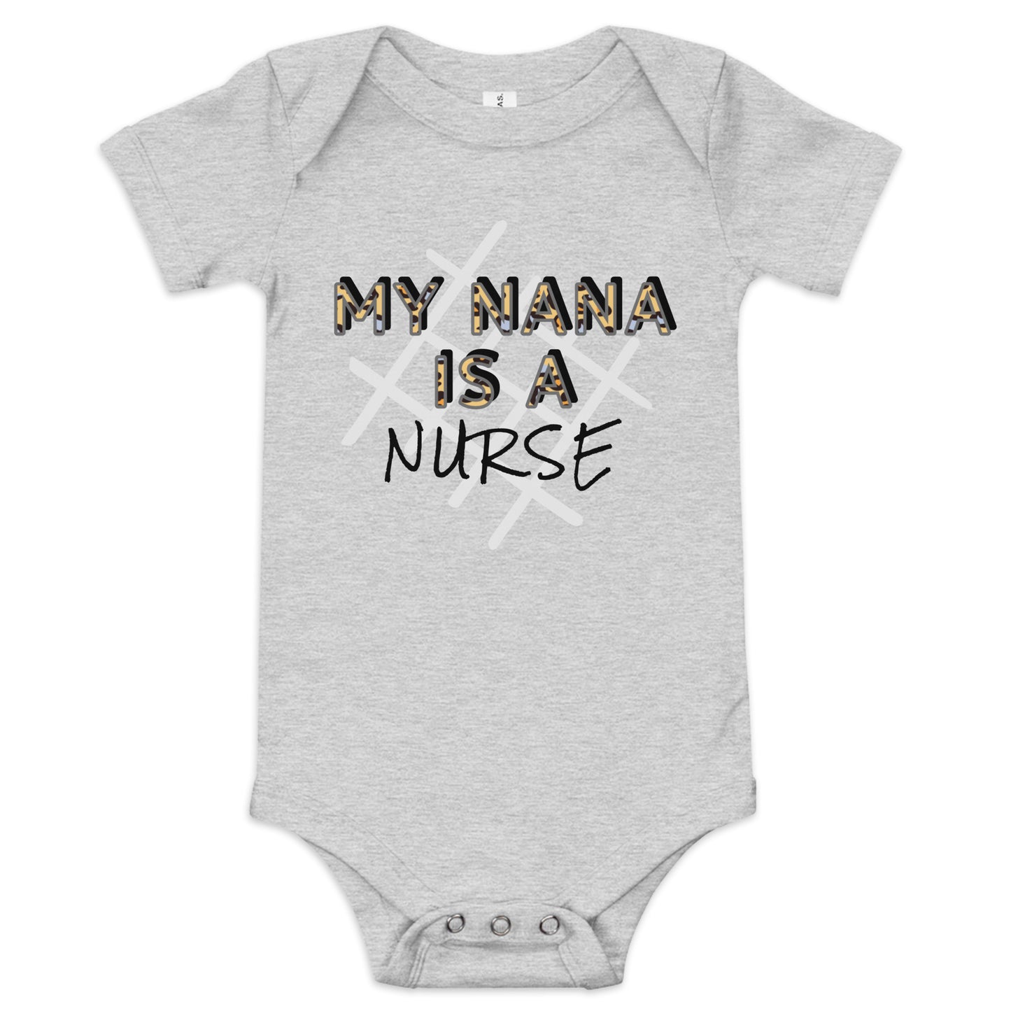 My Nana is a Nurse Baby Short Sleeve One Piece