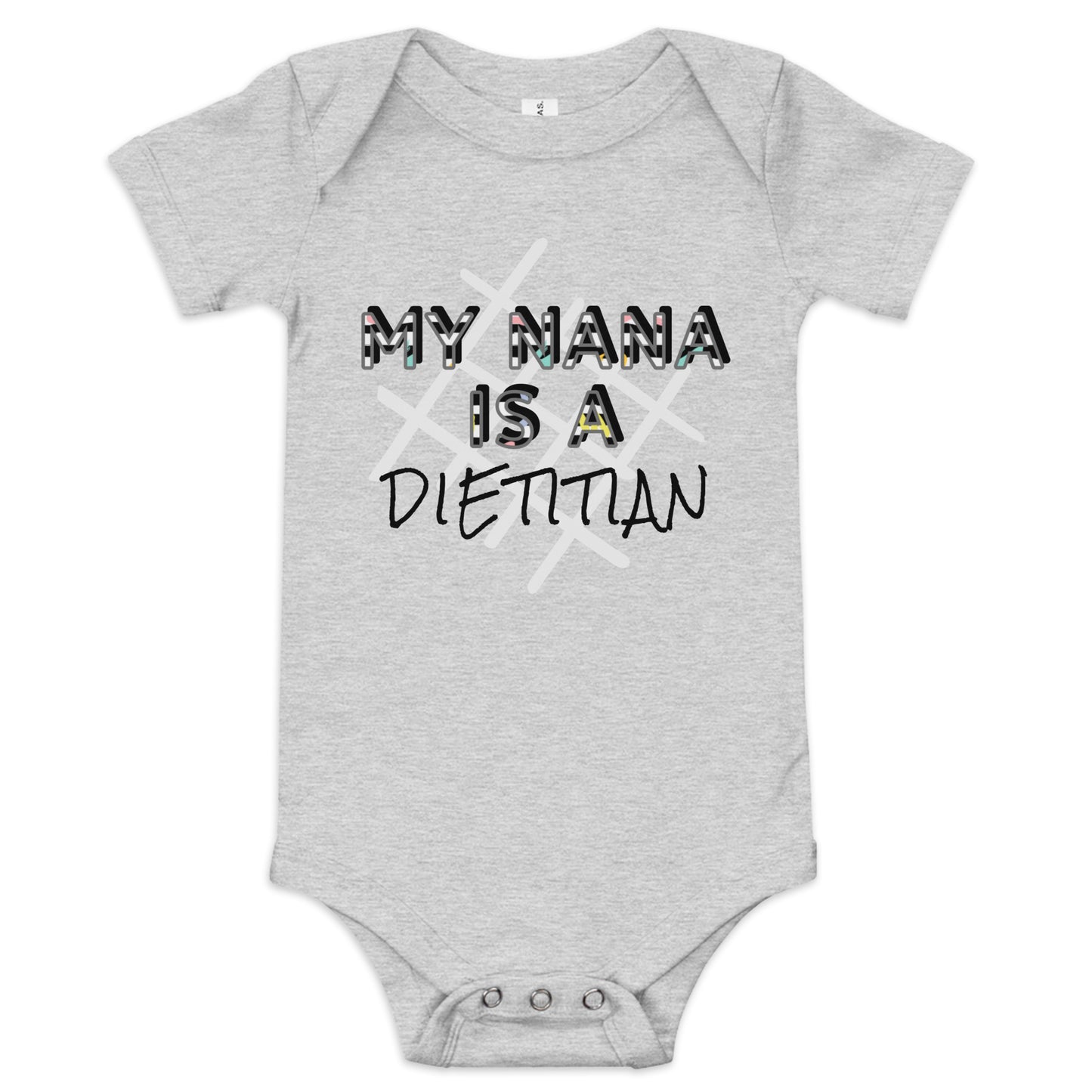 My Nana is a Dietitian Baby Short Sleeve One Piece Bodysuit