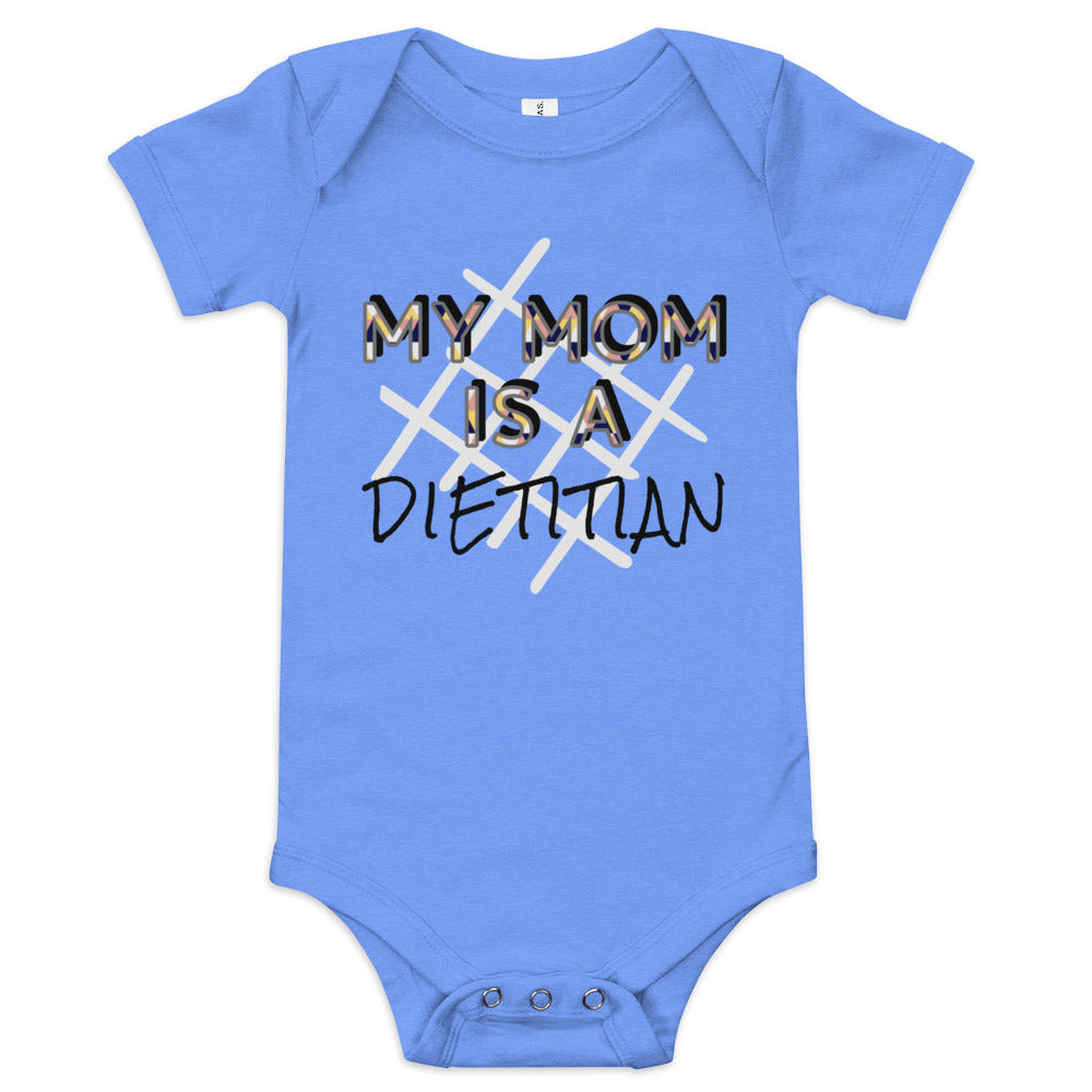 My Mom is a Dietitian Baby Short Sleeve One Piece Bodysuit