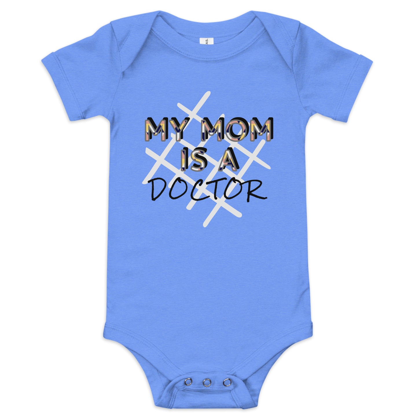 My Mom is a Doctor Baby Short Sleeve Bodysuit