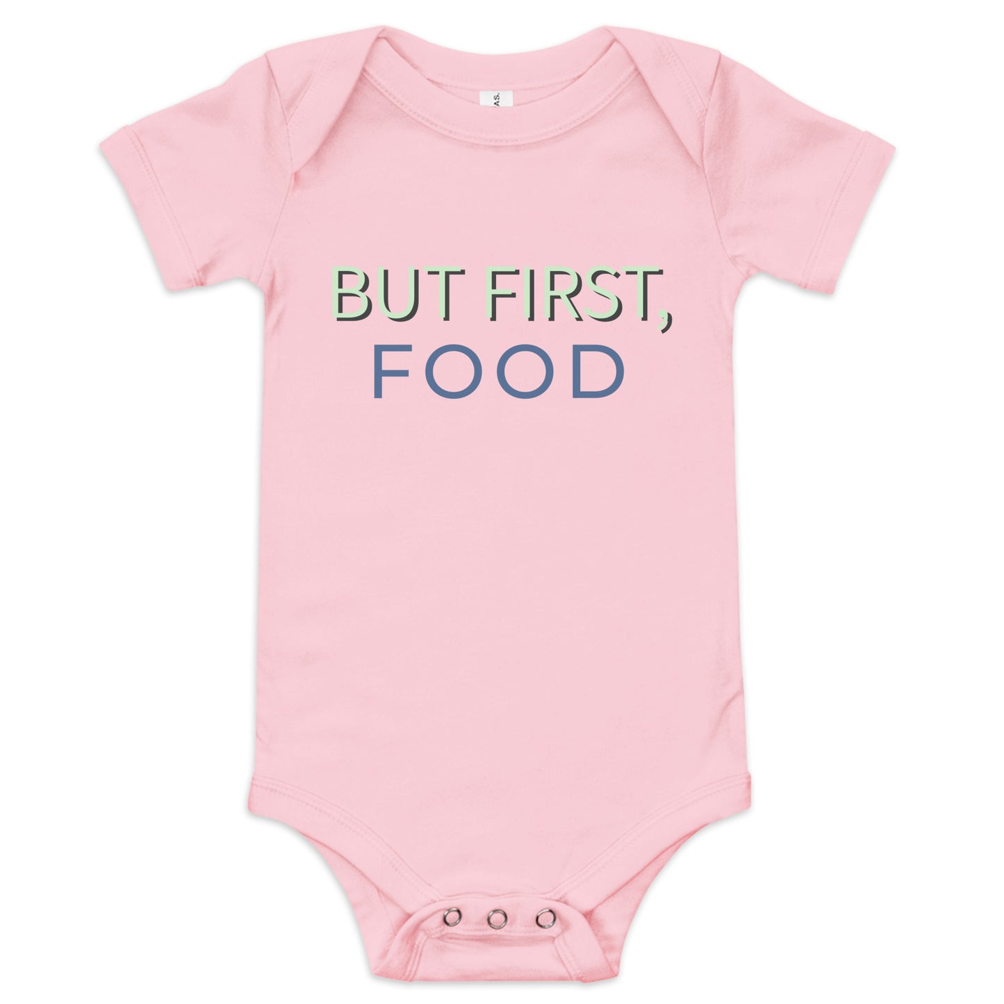 Capture hearts with this cute pink baby bodysuit that says, "But first food" for your little one!