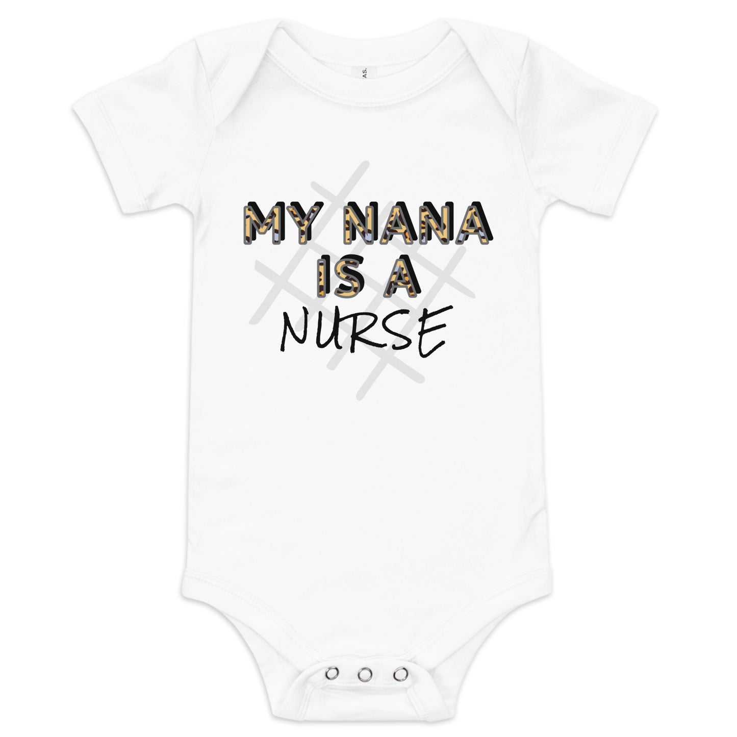 My Nana is a Nurse Baby Short Sleeve One Piece