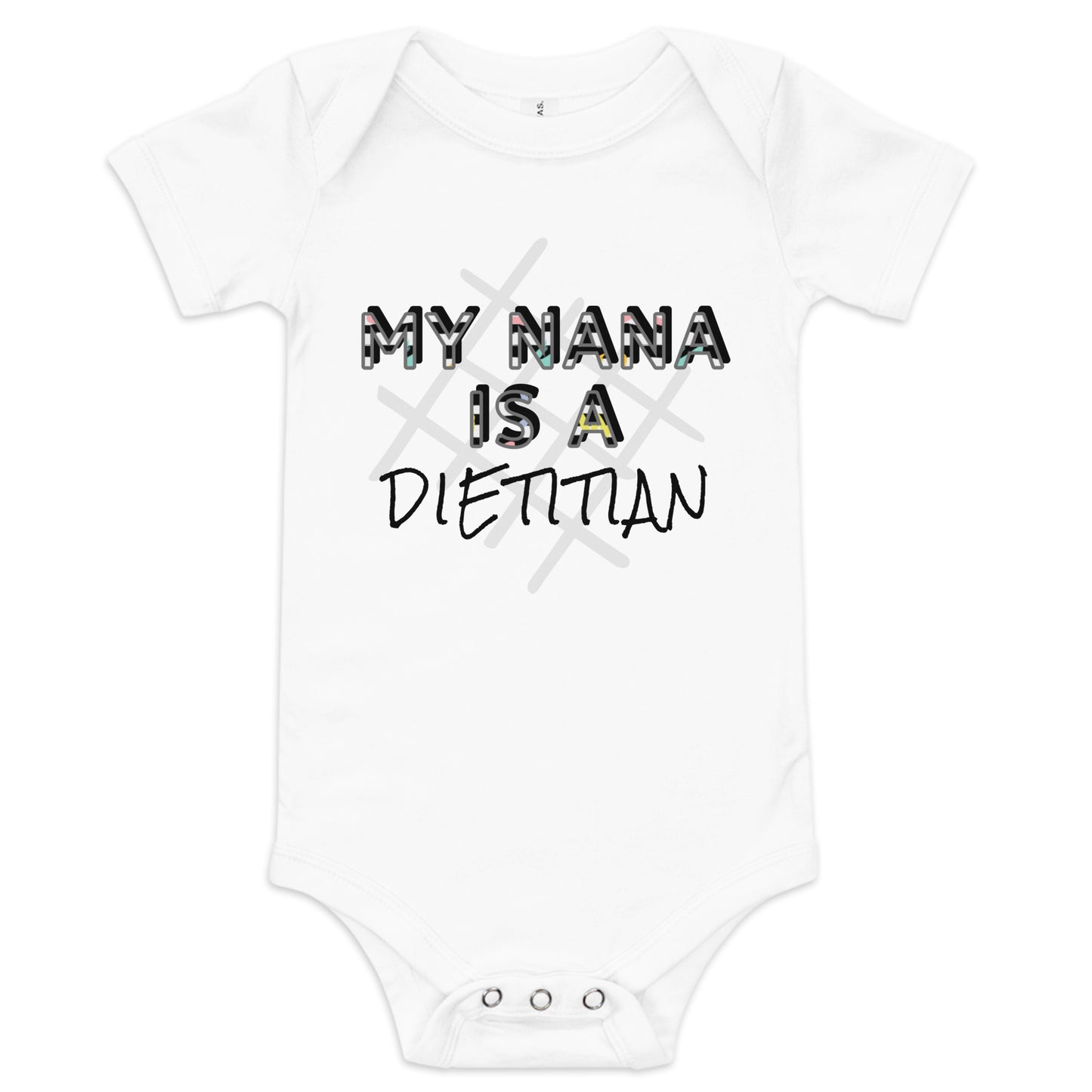 My Nana is a Dietitian Baby Short Sleeve One Piece Bodysuit