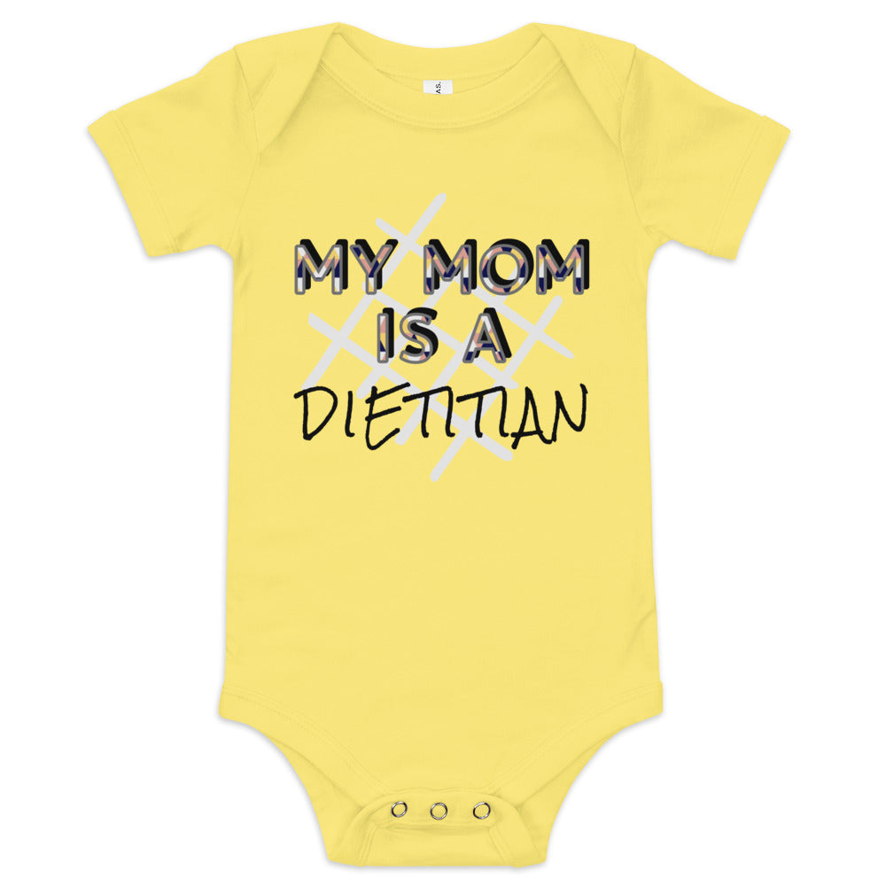 My Mom is a Dietitian Baby Short Sleeve One Piece Bodysuit