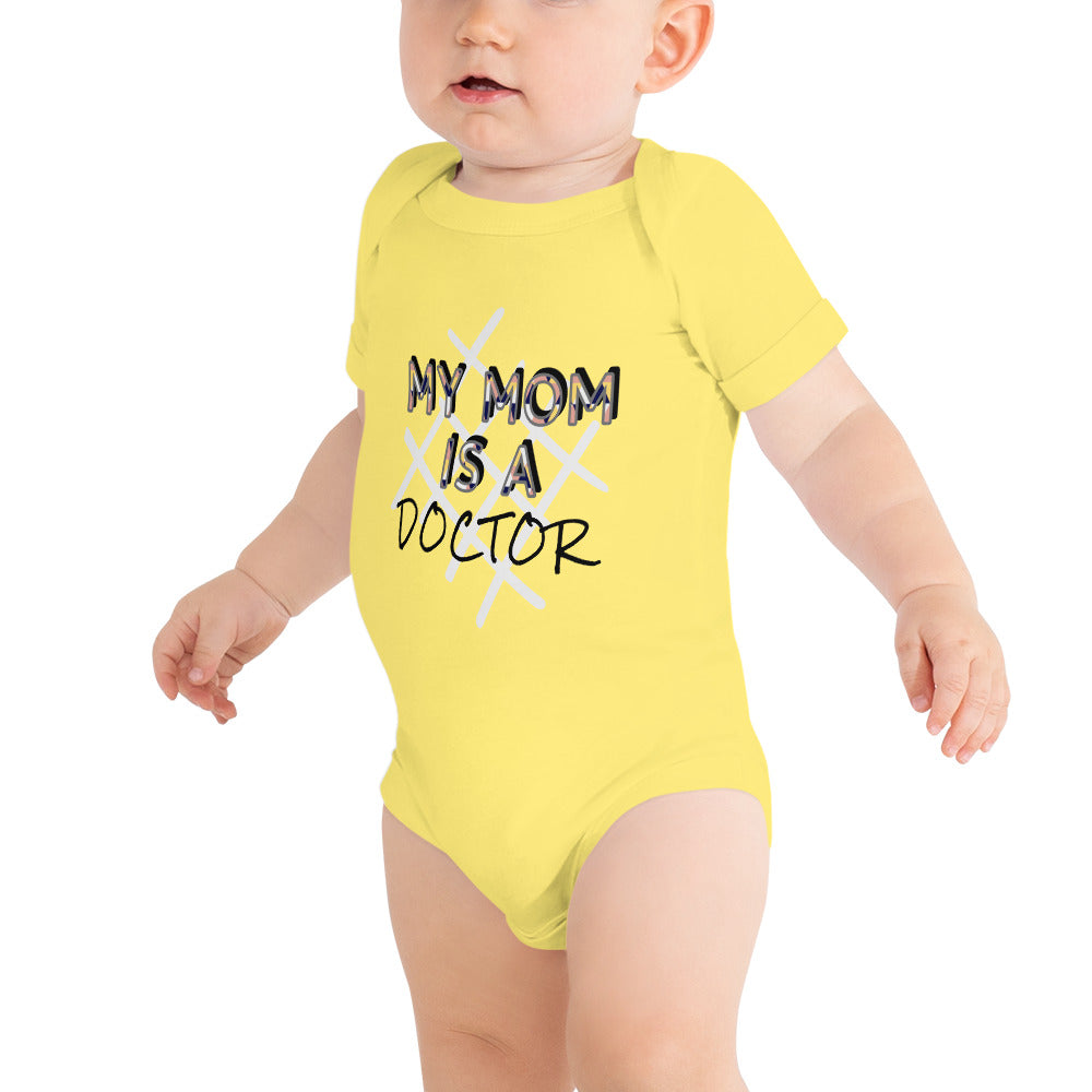 My Mom is a Doctor Baby Short Sleeve Bodysuit