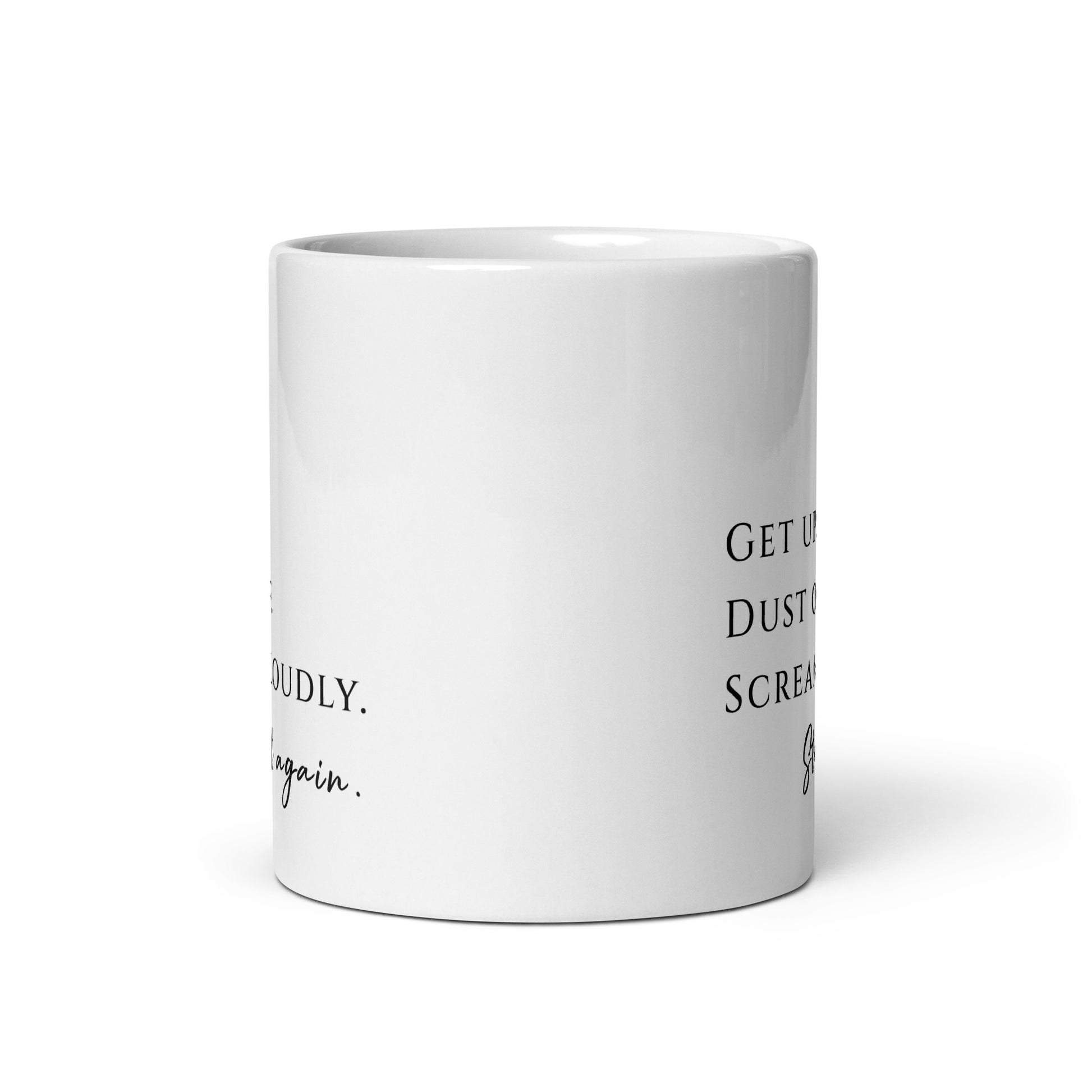 Front view of 11 oz motivational mug