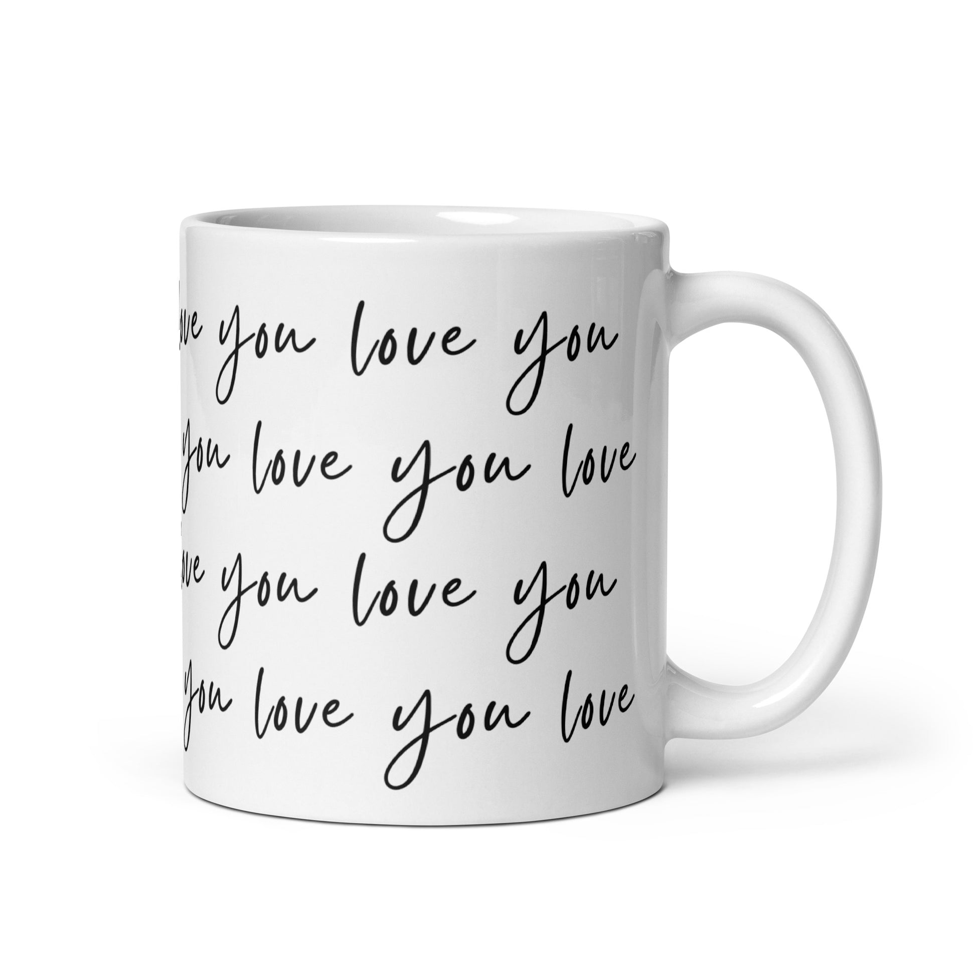 Love you 11 oz white ceramic glossy mug