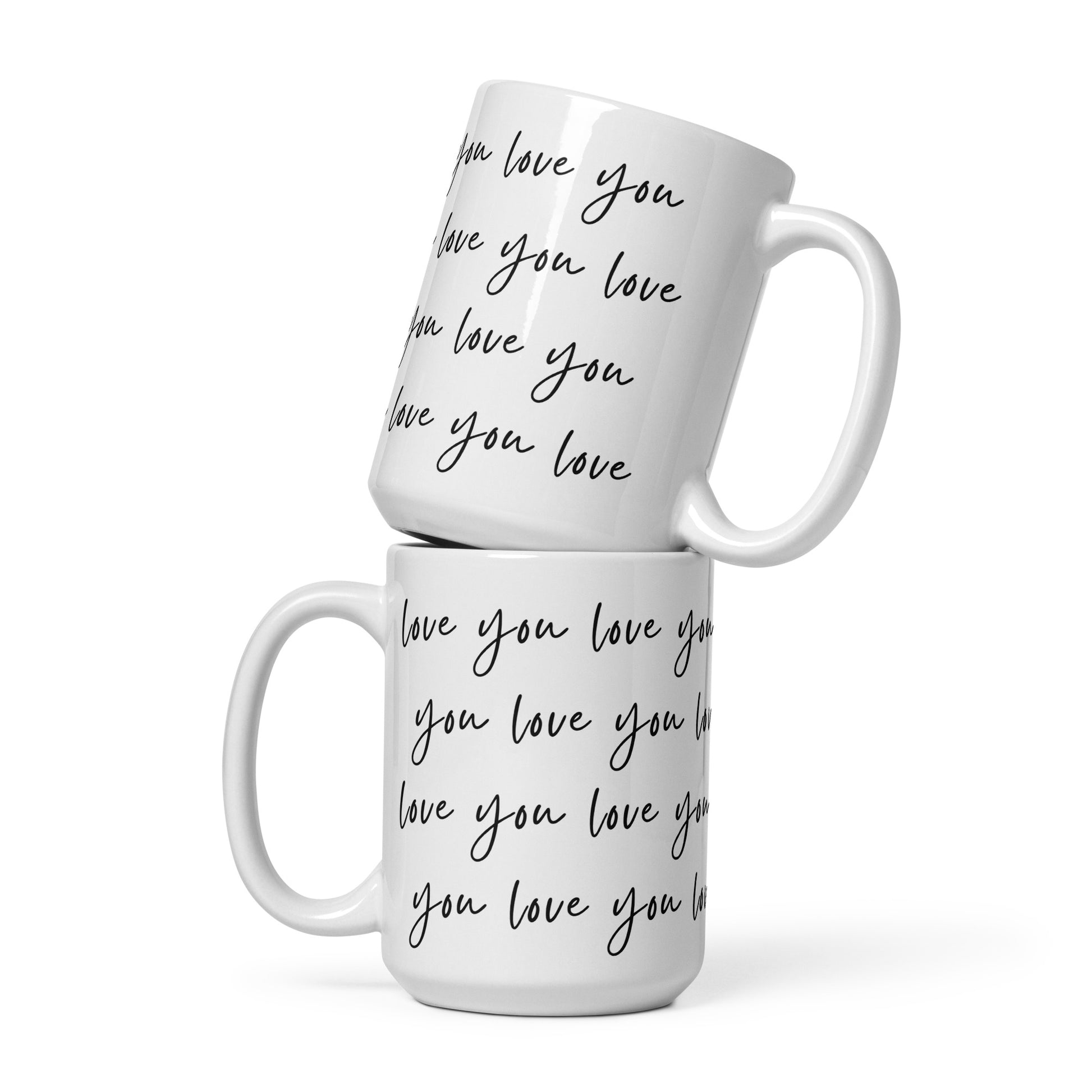 15 oz love you mugs stacked for display