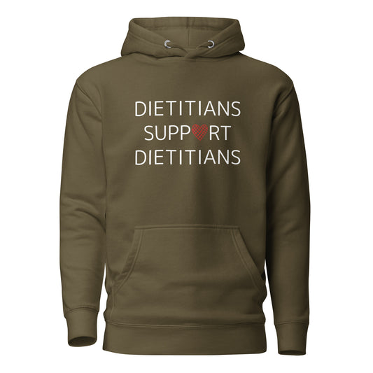 Dietitians Support Dietitians Hoodie military green