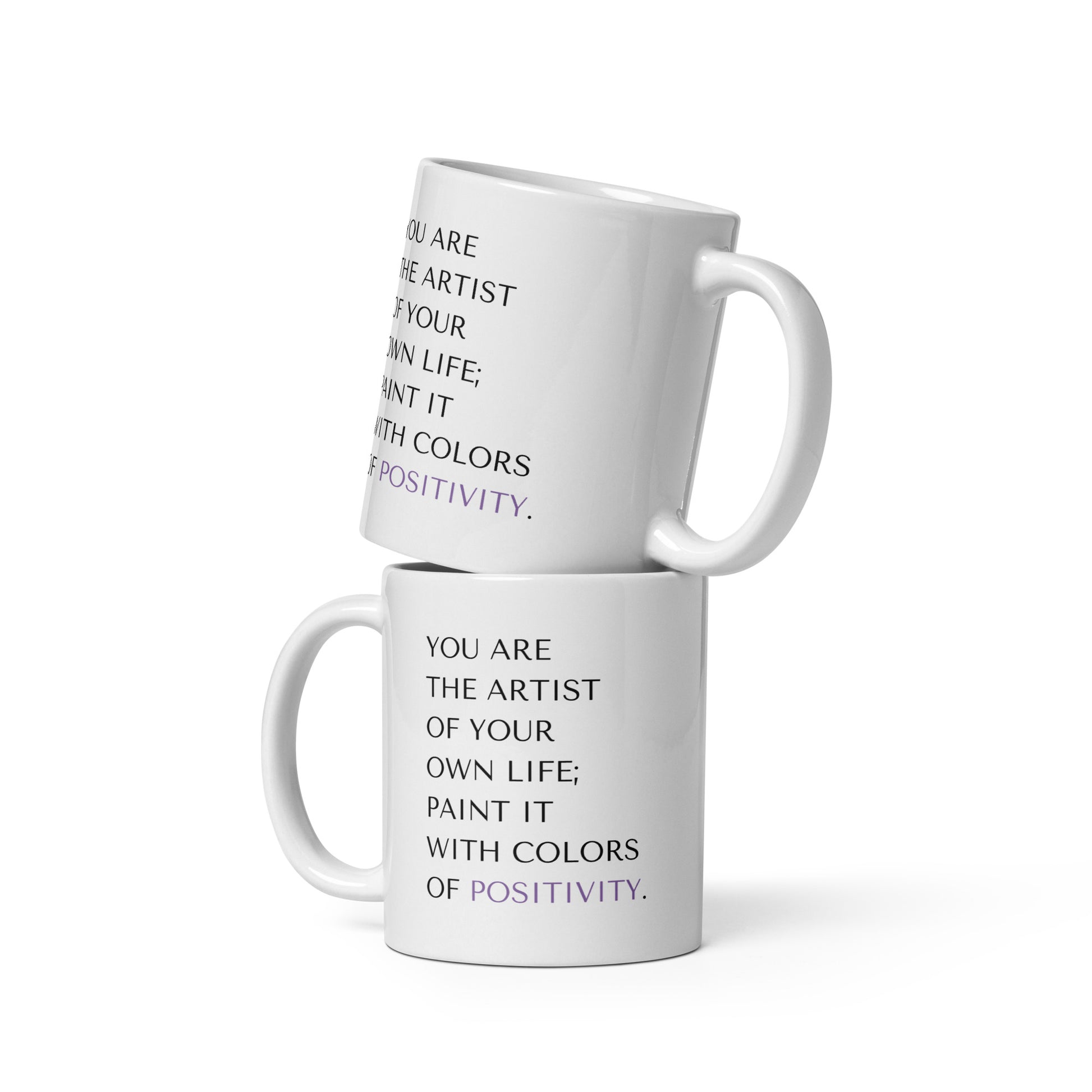 Stacked 11 oz paint your life with colors of positivity mugs