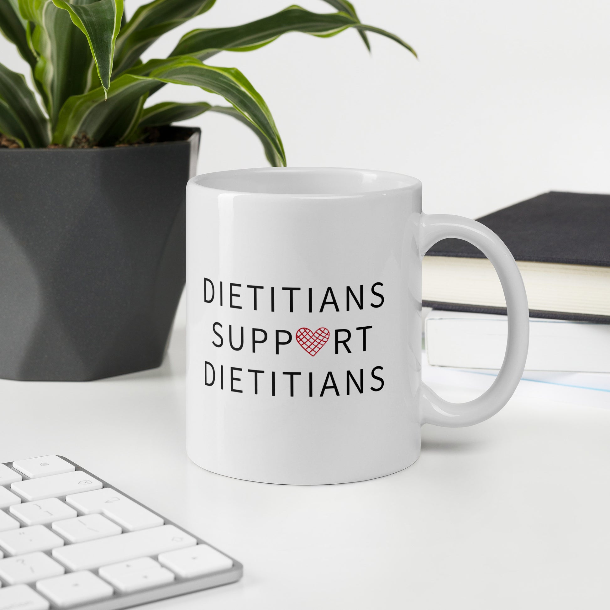 Dietitians Support Dietitians Mug