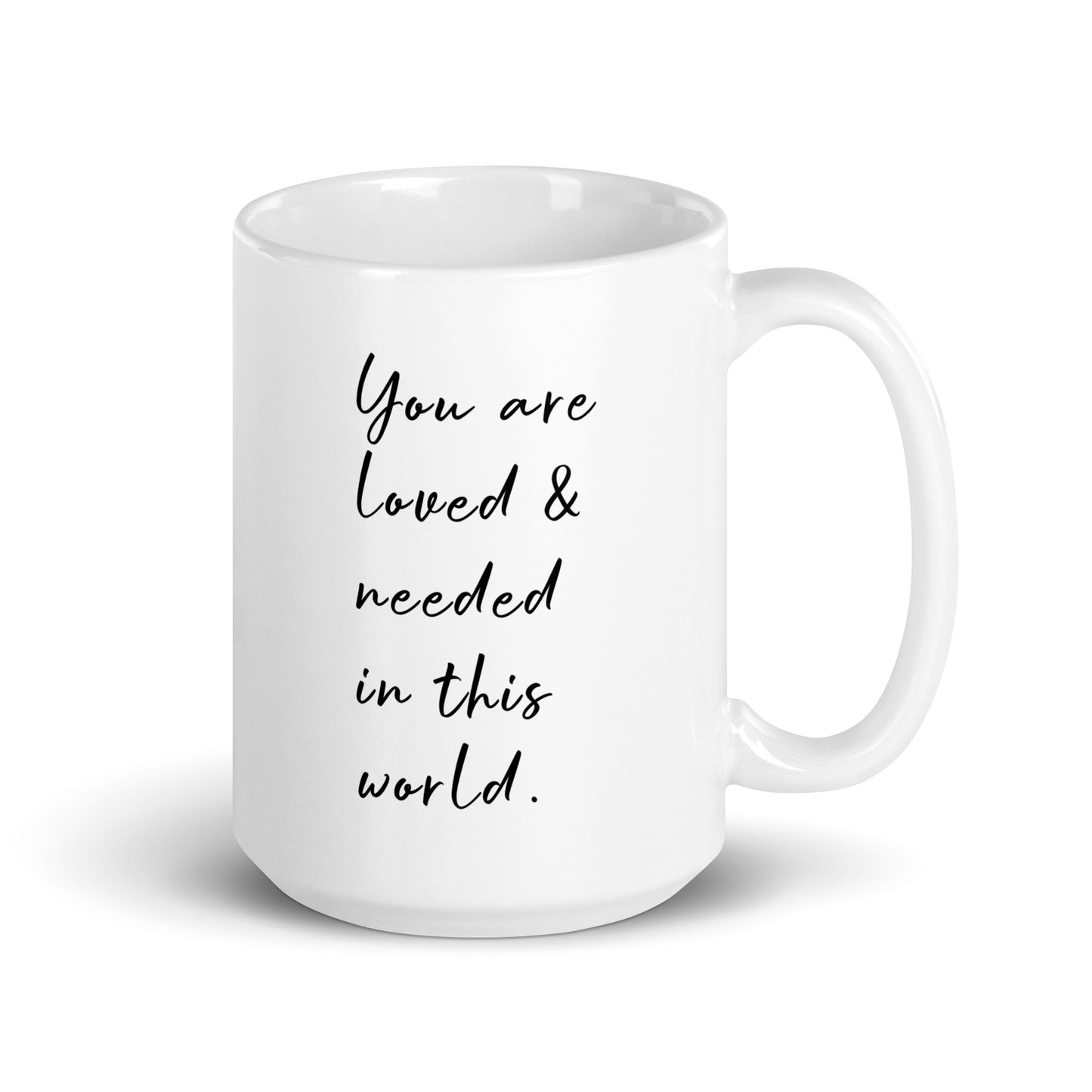 Empowering 15 oz mug with a heartfelt message of positivity